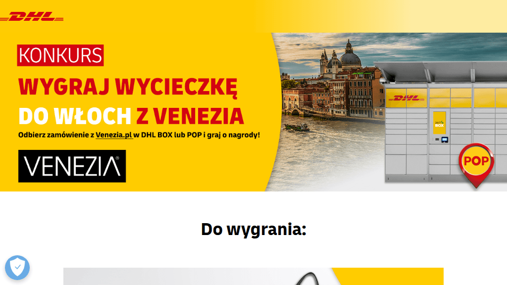 Plakat promocyjny loterii Kup produkt Venezia, wybierz dostawę DHL BOX, opisz włoską przygodę. – szczegóły i nagrody w Venezia