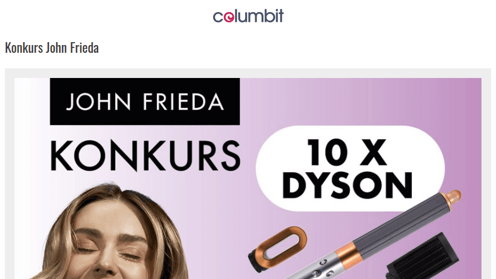 Plakat promocyjny loterii Kup produkt John Frieda w Rossmann, Hebe, Super Pharm, odpowiedz kreatywnie. – szczegóły i nagrody w Rossmann