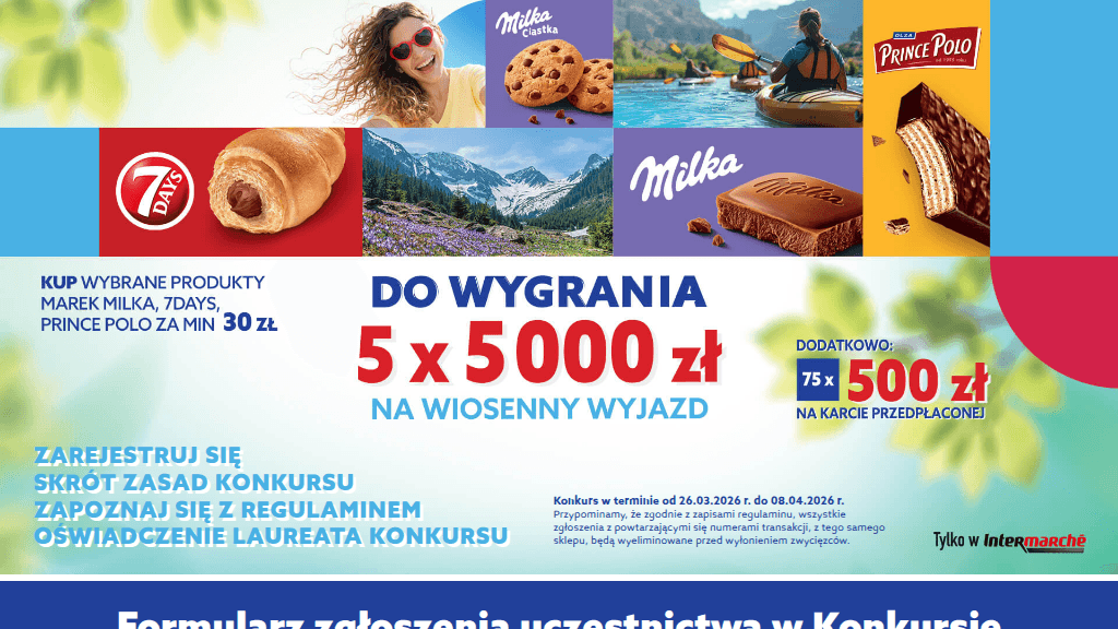 Plakat promocyjny loterii Kup produkty Milka, 7days, Prince Polo w sieci Intermarche. – szczegóły i nagrody w Intermarche